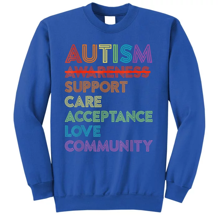 Autism Awareness Support Care Acceptance Ally  wo Gift Sweatshirt