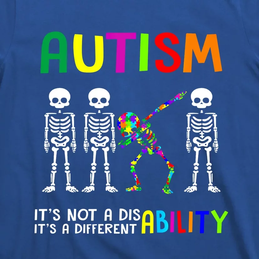 Autism Awareness Skeleton Different Ability Gift Gift T-Shirt