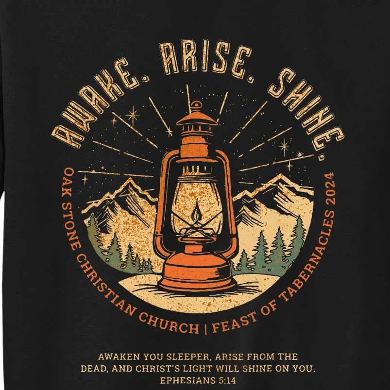 Awake Arise Shine Lantern Oak Stone Feast Of Tabernacles Tall Sweatshirt