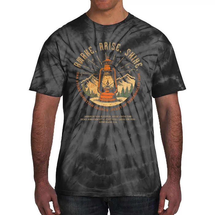 Awake Arise Shine Lantern Oak Stone Feast Of Tabernacles Tie-Dye T-Shirt