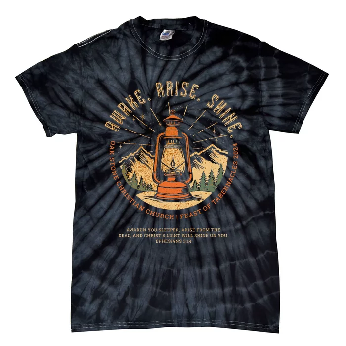 Awake Arise Shine Lantern Oak Stone Feast Of Tabernacles Tie-Dye T-Shirt