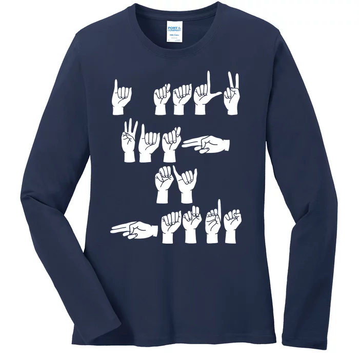 ASL American Sign Language Finger Spell I Talk With My Hands Ladies Long Sleeve Shirt