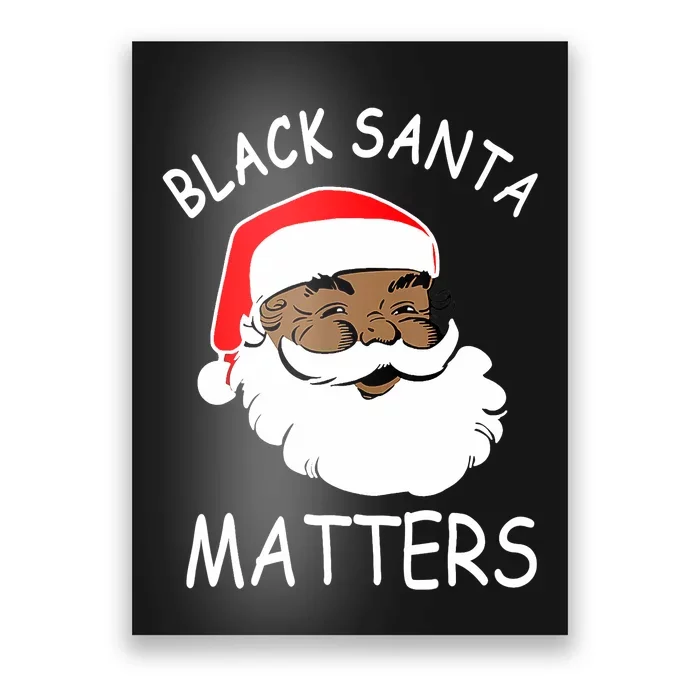 African American Santa Black Matters Christmas Pajama Family Poster