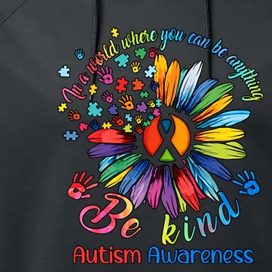 Autism Awareness Sunflower Be Kind Autism Month Autism Support Performance Fleece Hoodie