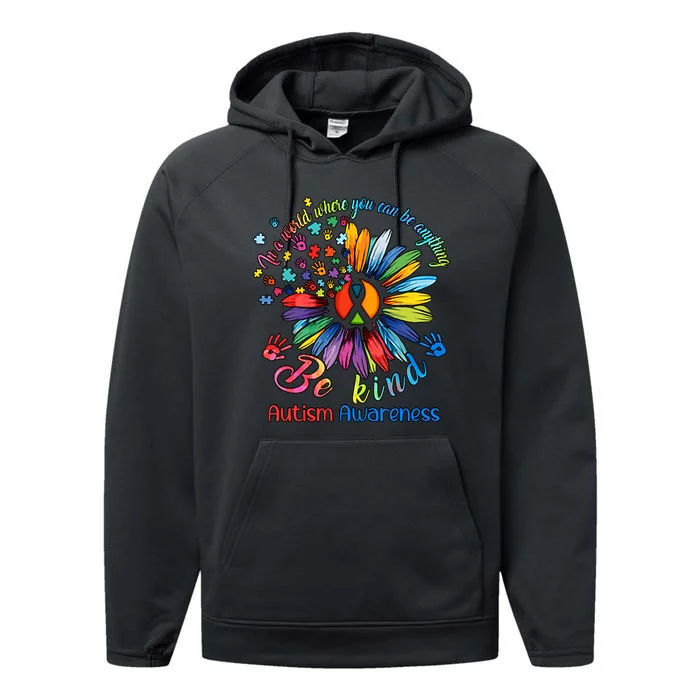 Autism Awareness Sunflower Be Kind Autism Month Autism Support Performance Fleece Hoodie