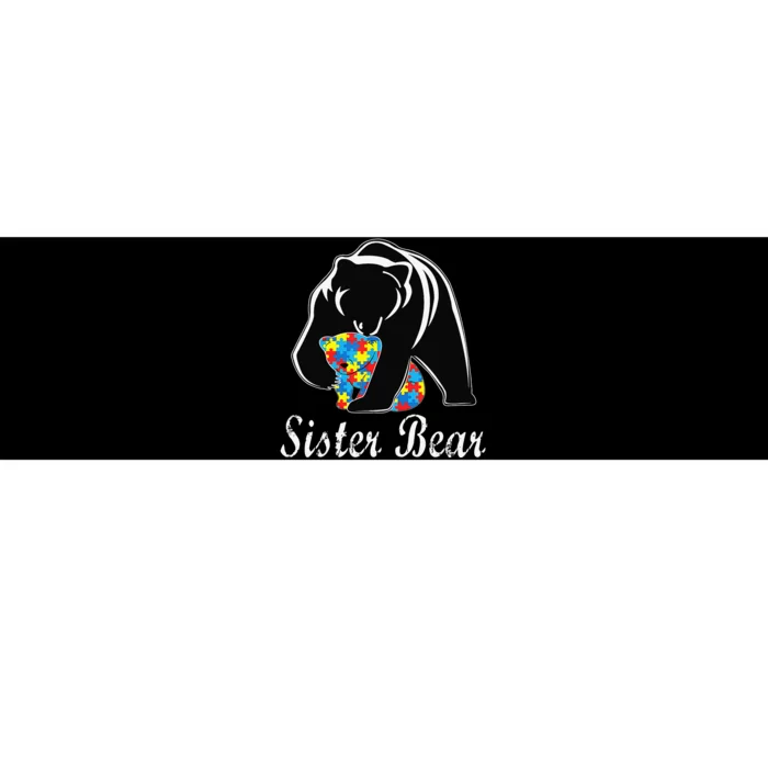 Autism Awareness Sister Bear Support Autistic Adults Bumper Sticker