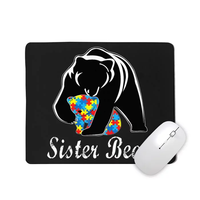 Autism Awareness Sister Bear Support Autistic Adults Mousepad