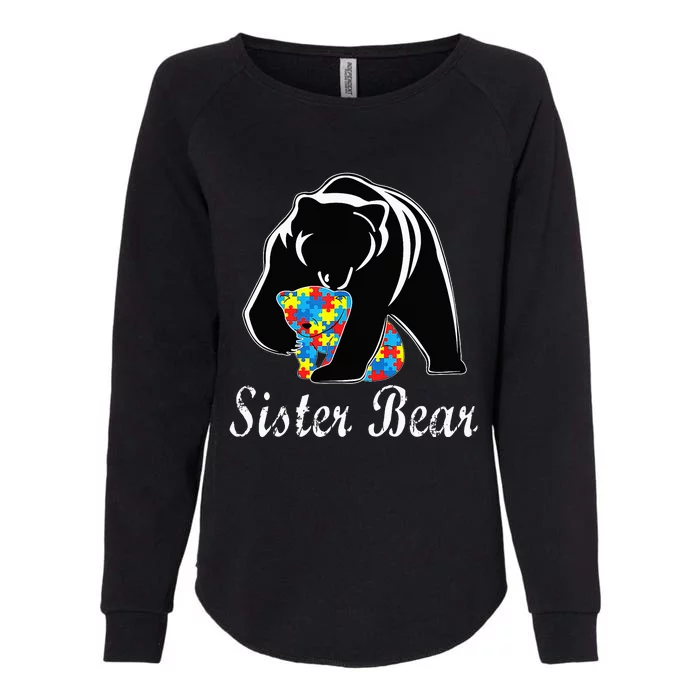 Autism Awareness Sister Bear Support Autistic Adults Womens California Wash Sweatshirt