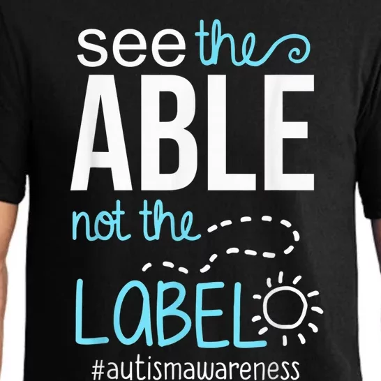 Autism Awareness See the Able Not the Label  Wo kid Pajama Set