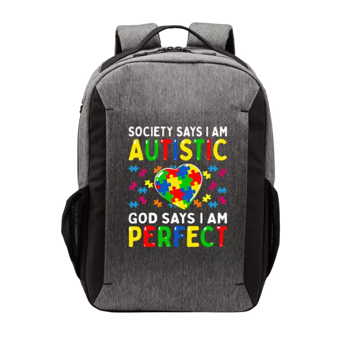 Autism Awareness Society Say Im Autistic God Says Im Perfect Vector Backpack