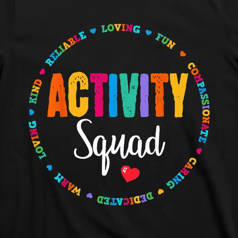 Activity Assistant Squad Team Professionals Week Director T-Shirt