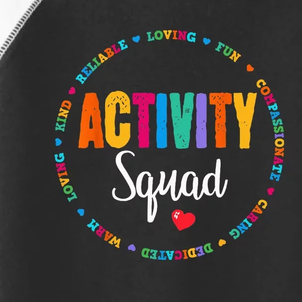 Activity Assistant Squad Team Professionals Week Director Toddler Fine Jersey T-Shirt