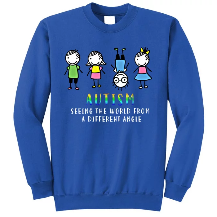 Autism Awareness Seeing The World From A Different Angle Gift Tall Sweatshirt