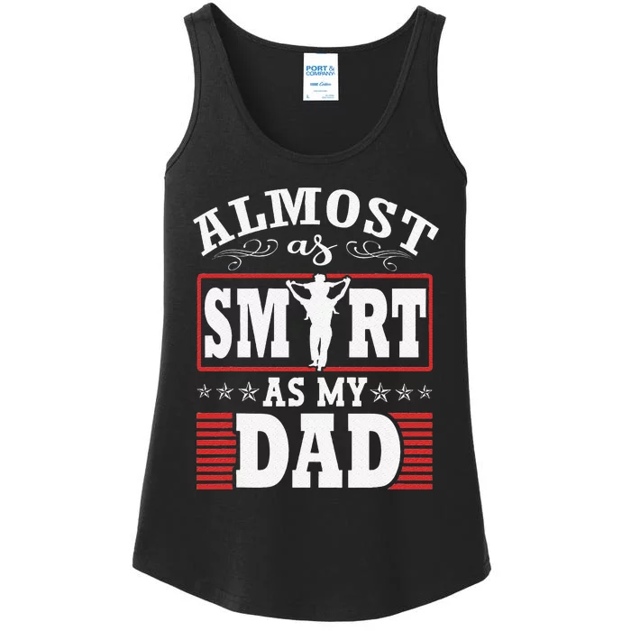 Almost As Smart As My Dad Matching FatherS Day Father Son Ladies Essential Tank