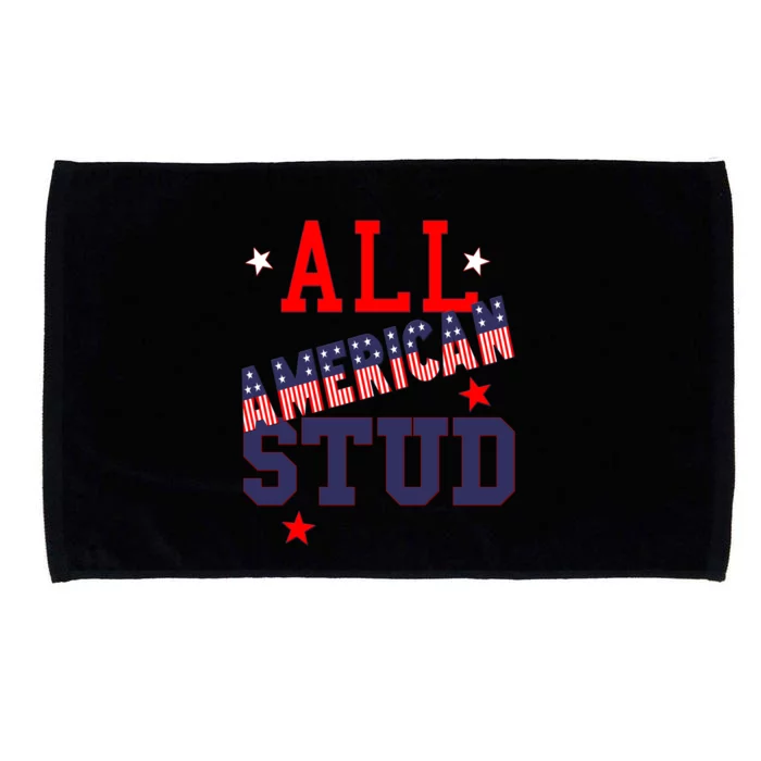 All American Stud Funny Stars Stripes Cool Independence Usa Gift Microfiber Hand Towel