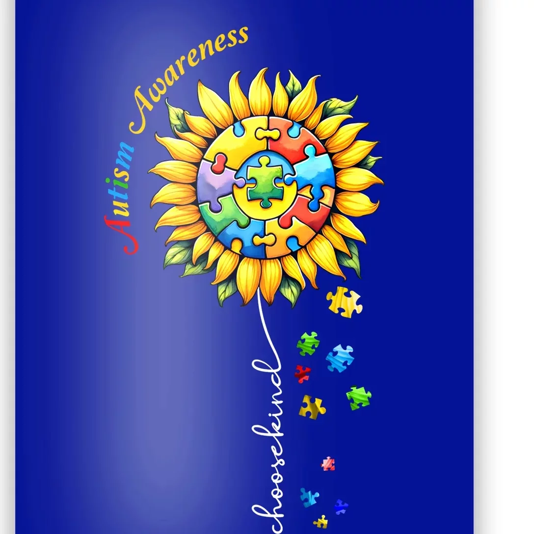 Autism Awareness Sunflower Choose Kind Autism Mom Gift Poster