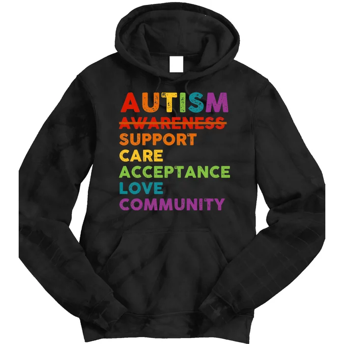 Autism Awareness Support Care Acceptance Love Community Tie Dye Hoodie