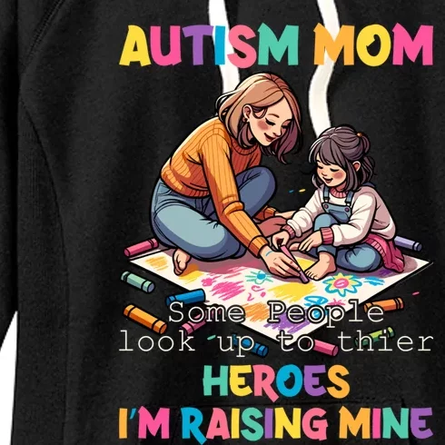 Autism Awareness Supportive Mom Heroraising Graphic Gift Women's Fleece Hoodie