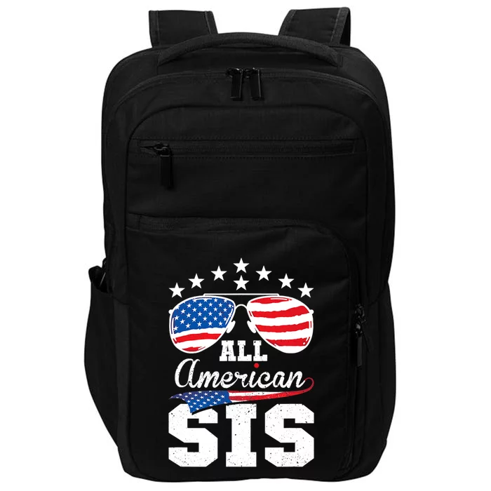 All American Sis 4th Of July Matching Family Cute Gift Impact Tech Backpack