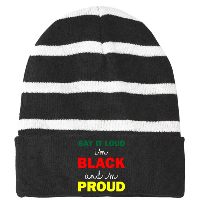 African American Say It Loud I'm Black And I'm Proud For Black History Month Striped Beanie with Solid Band