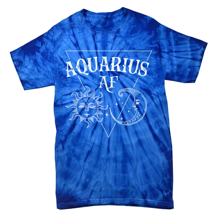 Aquarius Af / Sun And Moon Aquarius Birthday Astrology Design Funny Gift Tie-Dye T-Shirt