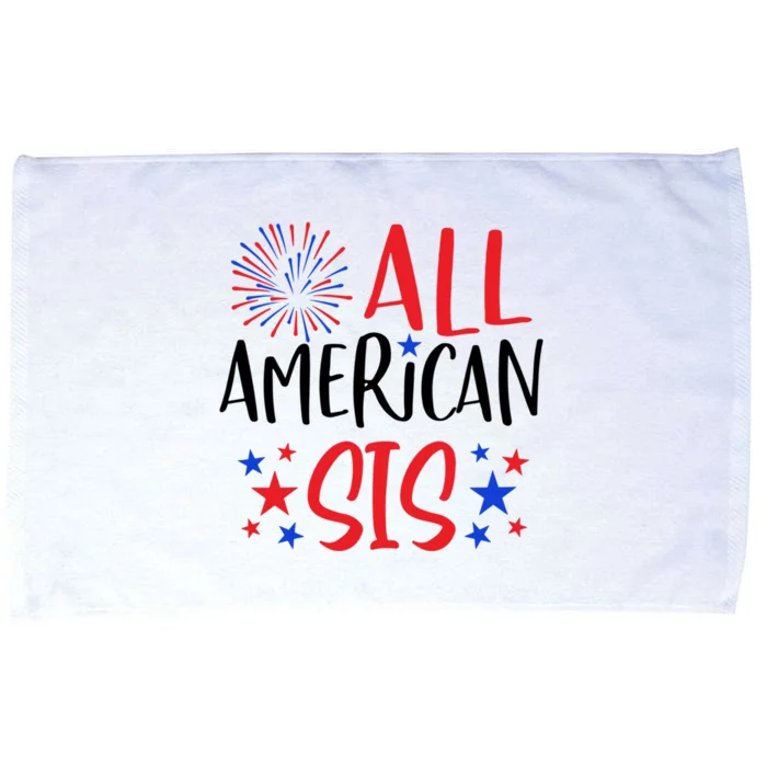 All American Sis 4th Of July Firework Red White And Blue Cool Gift Microfiber Hand Towel