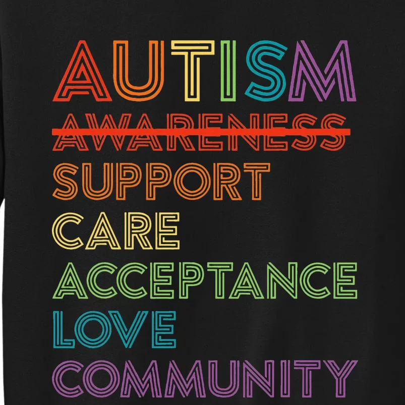 Autism Awareness Support Care Acceptance Ally Gift Sweatshirt