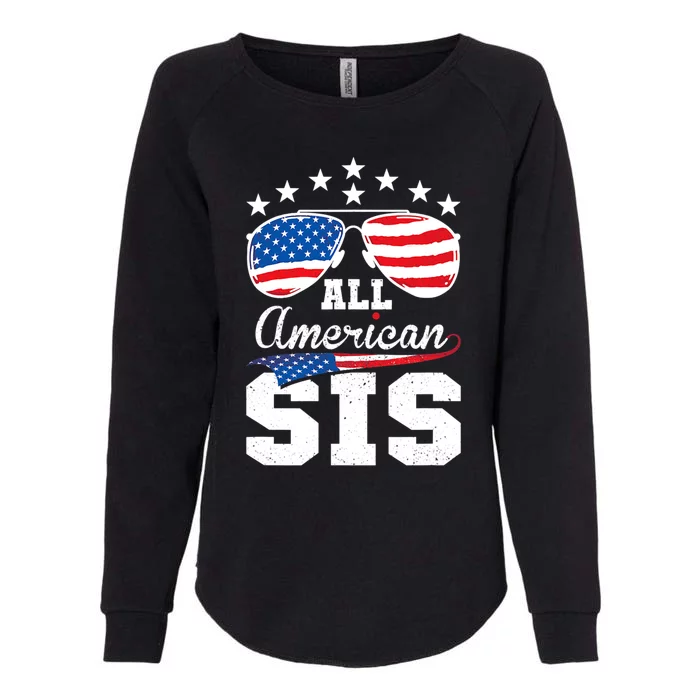 All American Sis 4th Of July Matching Family Meaningful Gift Womens California Wash Sweatshirt