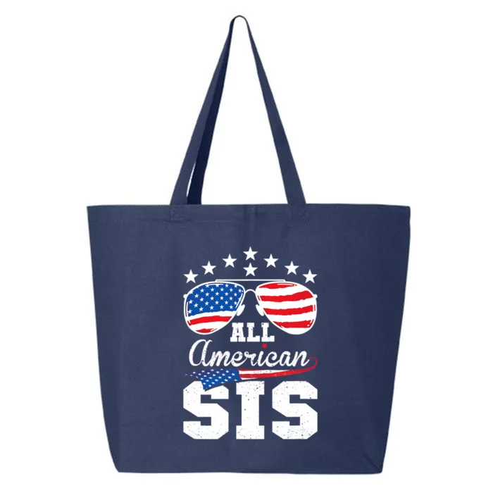 All American Sis 4th Of July Matching Family Meaningful Gift 25L Jumbo Tote