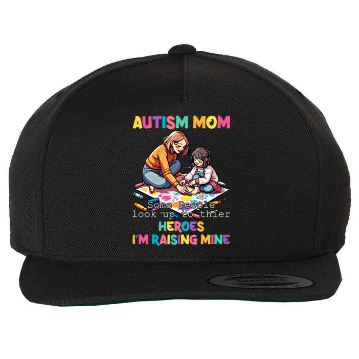 Autism Awareness Supportive Mom Heroraising Graphic Cute Gift Wool Snapback Cap