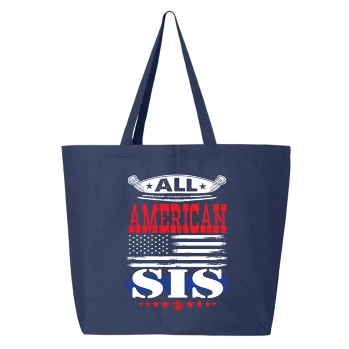 All American Sis Family Matching 4th Of July Cute Gift 25L Jumbo Tote