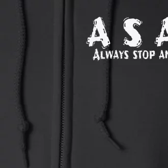 Asap always stop and pray, Christian design. Full Zip Hoodie