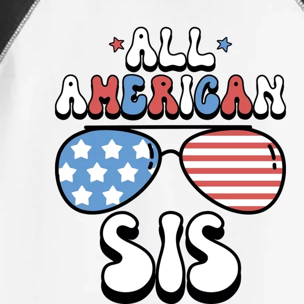 All American Sis 4th Of July Us Flag Sunglasses Family Gift Toddler Fine Jersey T-Shirt