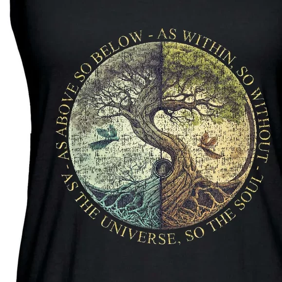 As Above So Below As Within So Without Tree Ladies Essential Flowy Tank