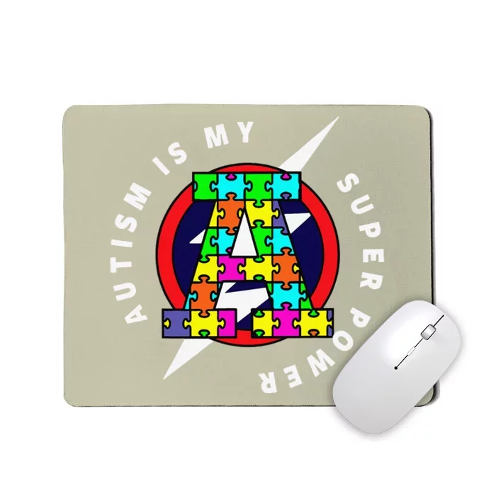 AUTISM, AUTISM SUPERHERO, AUTISM SUPERPOWER Mousepad