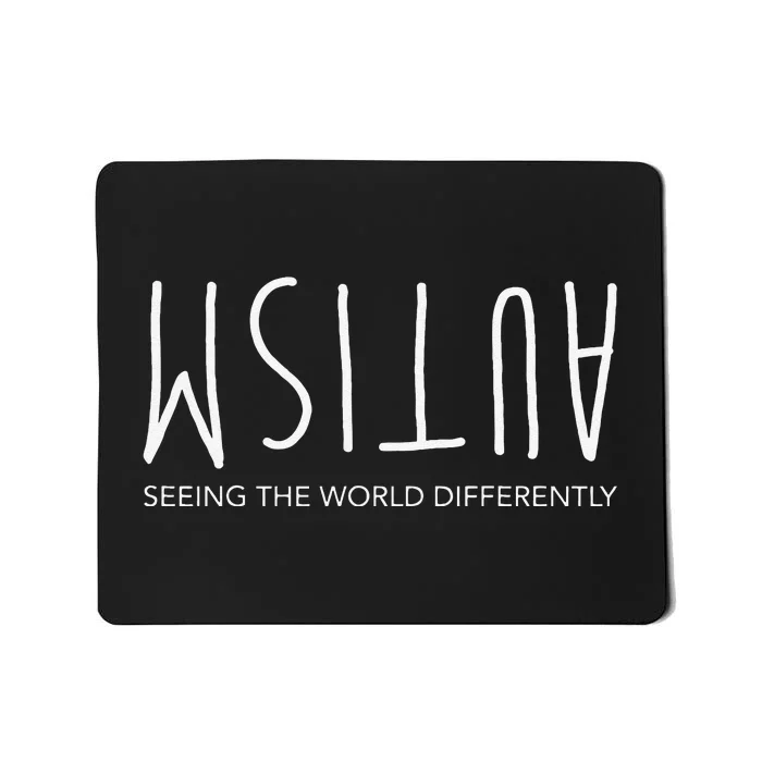 Autism Awareness Seeing The World Differently Cute Mousepad