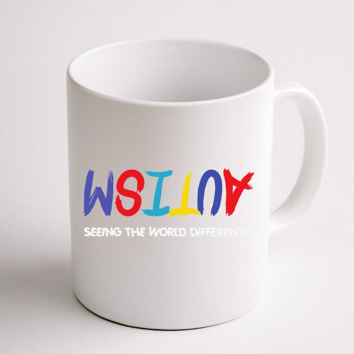 Autism Awareness Seeing The World Differently Front & Back Coffee Mug