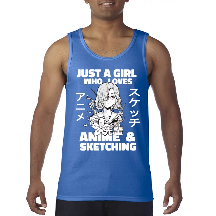 Anime And Sketching Just A Who Loves Anime Cute Gift Tank Top