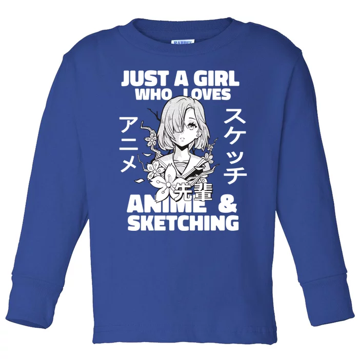 Anime And Sketching Just A Who Loves Anime Cute Gift Toddler Long Sleeve Shirt