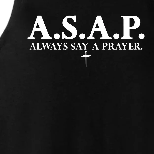 Asap Always Say A Prayer 3 Nails Cross Jesus Christ Christian Catholic Ladies Tri-Blend Wicking Tank