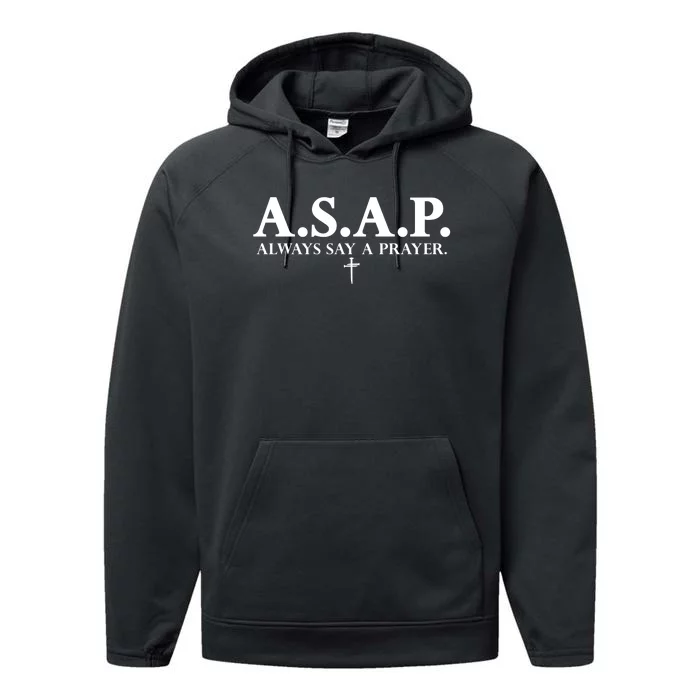 Asap Always Say A Prayer 3 Nails Cross Jesus Christ Christian Catholic Performance Fleece Hoodie