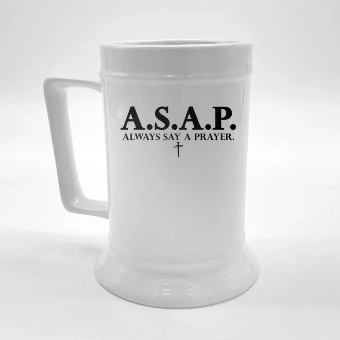 Asap Always Say A Prayer 3 Nails Cross Jesus Christ Christian Catholic Front & Back Beer Stein