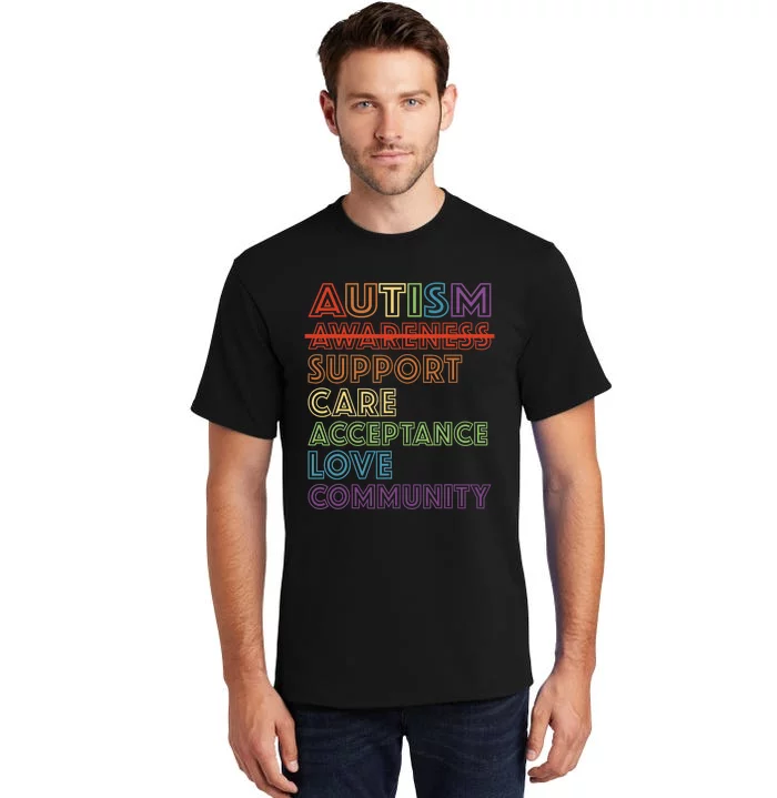 Autism Awareness Support Care Acceptance Accept Understand Tall T-Shirt