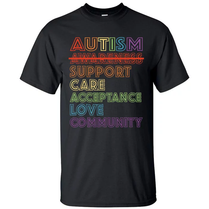 Autism Awareness Support Care Acceptance Accept Understand Tall T-Shirt