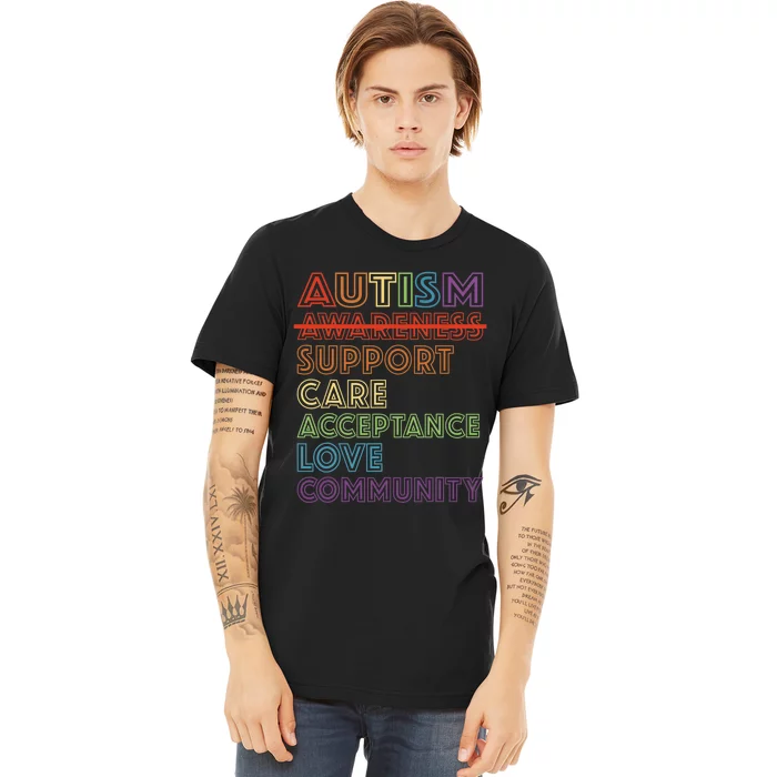 Autism Awareness Support Care Acceptance Accept Understand Premium T-Shirt