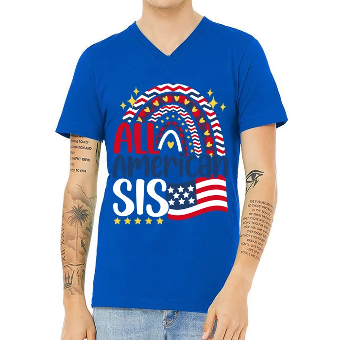 All American Sis 4th Of July Day Usa Flag For Sister Rainbow Funny Gift V-Neck T-Shirt