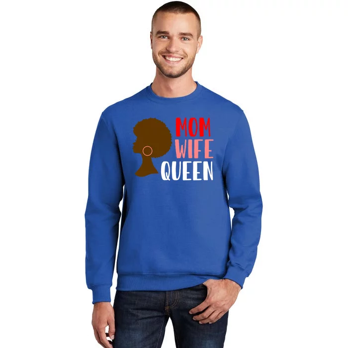 African American Strong Afro Mom Wife Queen Mothers Day Gift Tall Sweatshirt