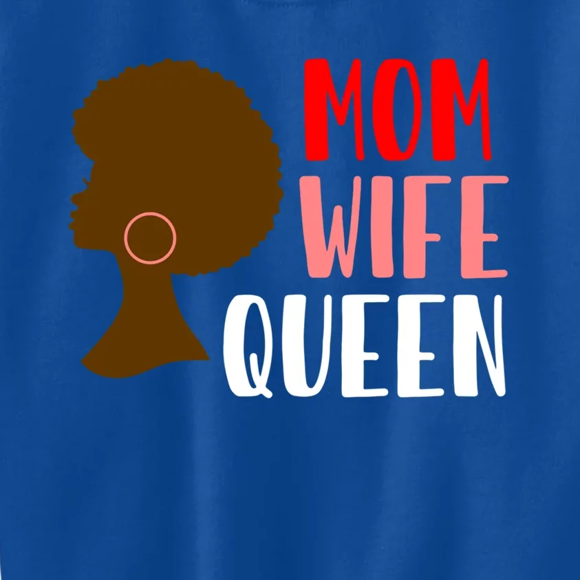 African American Strong Afro Mom Wife Queen Mothers Day Gift Kids Sweatshirt