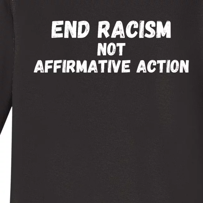 Affirmative Action Support Affirmative Action End Racism Baby Long Sleeve Bodysuit