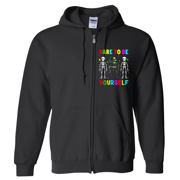 Autism Awareness Skeleton Dabbing Dare To Be Yourself Full Zip Hoodie